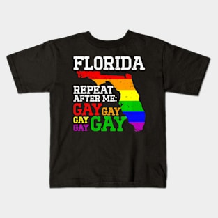 Miami LGBTQ Pride Parade Florida Repeat After Me Gay Gay Kids T-Shirt